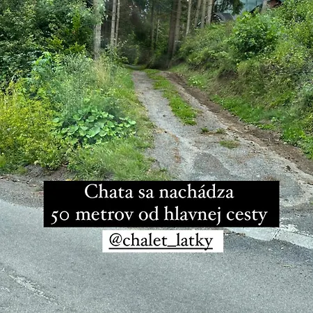 Chalet Latky Chalet